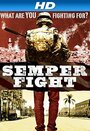 Semper Fight (2014) кадры фильма смотреть онлайн в хорошем качестве