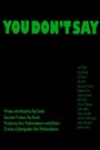 You Don't Say (2014)