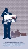 The Bad Samaritan (2010) кадры фильма смотреть онлайн в хорошем качестве