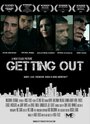 Getting Out (2015) трейлер фильма в хорошем качестве 1080p