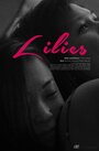 Lilies (2014) трейлер фильма в хорошем качестве 1080p