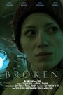 Broken (2014) кадры фильма смотреть онлайн в хорошем качестве