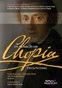 In Search of Chopin (2014) трейлер фильма в хорошем качестве 1080p