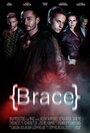 Brace (2013) скачать бесплатно в хорошем качестве без регистрации и смс 1080p