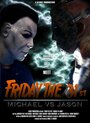 Friday the 31st: Michael vs. Jason (2005) скачать бесплатно в хорошем качестве без регистрации и смс 1080p