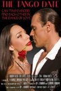 The Tango Date (2009) скачать бесплатно в хорошем качестве без регистрации и смс 1080p