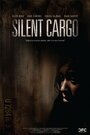 Silent Cargo (2011) кадры фильма смотреть онлайн в хорошем качестве