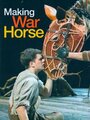 Making War Horse (2009) кадры фильма смотреть онлайн в хорошем качестве