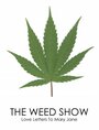 The Weed Show: Love Letters to Mary Jane (2011) скачать бесплатно в хорошем качестве без регистрации и смс 1080p