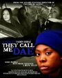 Смотреть «They Call Me Dae» онлайн фильм в хорошем качестве