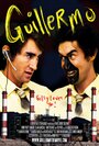 Guillermo (2010) скачать бесплатно в хорошем качестве без регистрации и смс 1080p