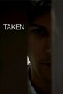 Смотреть «Taken» онлайн фильм в хорошем качестве