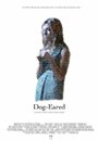 Dog-Eared (2012) скачать бесплатно в хорошем качестве без регистрации и смс 1080p Dog-Eared (2012) скачать бесплатно в хорошем качестве без регистрации и смс 1080p