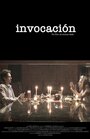 Invocación (2010) скачать бесплатно в хорошем качестве без регистрации и смс 1080p