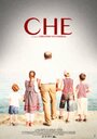 Che (2014) скачать бесплатно в хорошем качестве без регистрации и смс 1080p