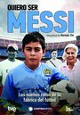 Quiero ser Messi (2013) трейлер фильма в хорошем качестве 1080p