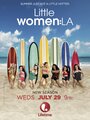 Смотреть «Little Women: LA» онлайн в хорошем качестве