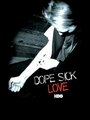 Dope Sick Love (2005) кадры фильма смотреть онлайн в хорошем качестве