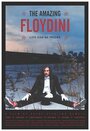 The Amazing Floydini (2004) скачать бесплатно в хорошем качестве без регистрации и смс 1080p