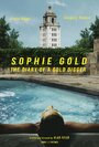 Sophie Gold, the Diary of a Gold Digger (2017) скачать бесплатно в хорошем качестве без регистрации и смс 1080p