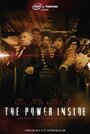 The Power Inside (2013) скачать бесплатно в хорошем качестве без регистрации и смс 1080p