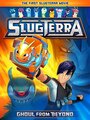 Slugterra: Ghoul from Beyond (2014) скачать бесплатно в хорошем качестве без регистрации и смс 1080p