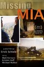 Missing Mia (2004) кадры фильма смотреть онлайн в хорошем качестве