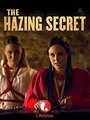 The Hazing Secret (2014) кадры фильма смотреть онлайн в хорошем качестве