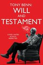 Tony Benn: Will and Testament (2014) скачать бесплатно в хорошем качестве без регистрации и смс 1080p