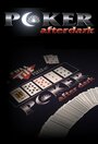 Poker After Dark (2007) скачать бесплатно в хорошем качестве без регистрации и смс 1080p