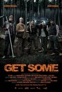 Get Some (2014) скачать бесплатно в хорошем качестве без регистрации и смс 1080p