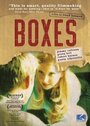 Смотреть «Boxes» онлайн фильм в хорошем качестве