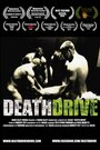 Death Drive (2014) скачать бесплатно в хорошем качестве без регистрации и смс 1080p