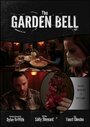 The Garden Bell (2014) трейлер фильма в хорошем качестве 1080p