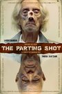 The Parting Shot (2015)