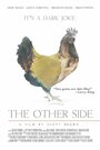 The Other Side (2015) кадры фильма смотреть онлайн в хорошем качестве