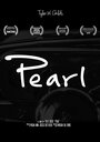 Pearl (2015) трейлер фильма в хорошем качестве 1080p