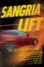 Смотреть «Sangria Lift» онлайн фильм в хорошем качестве