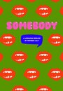 Somebody (2014)