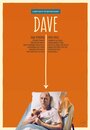 Dave (2014) скачать бесплатно в хорошем качестве без регистрации и смс 1080p