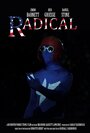 Radical (2016) скачать бесплатно в хорошем качестве без регистрации и смс 1080p