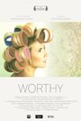 Always Worthy (2015) скачать бесплатно в хорошем качестве без регистрации и смс 1080p