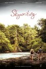 Skywriting (2015) кадры фильма смотреть онлайн в хорошем качестве