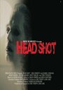 Head Shot (2014) кадры фильма смотреть онлайн в хорошем качестве