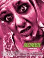 Mombie (2014) скачать бесплатно в хорошем качестве без регистрации и смс 1080p