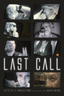 Last Call (2004) скачать бесплатно в хорошем качестве без регистрации и смс 1080p