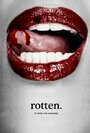 rotten. (2016) скачать бесплатно в хорошем качестве без регистрации и смс 1080p