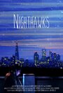 Смотреть «Nighthawks» онлайн фильм в хорошем качестве