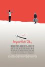 Imperfect Sky (2015) скачать бесплатно в хорошем качестве без регистрации и смс 1080p