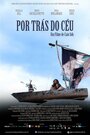 Por Trás do Céu (2016) кадры фильма смотреть онлайн в хорошем качестве